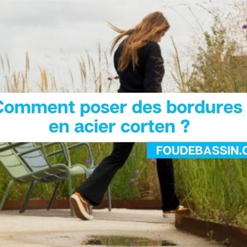Comment poser des bordures en acier corten?