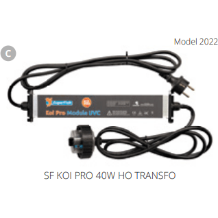 Superfish C. SF KOI PRO 40W HO TRANSFO (2022) Pièces détachées pour Koi Pro Module UVC 40W 06010472