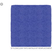 Superfish D. SF FLOWCLEAR TAPIS MATALA KIT REMPLACEMENT Pièces détachées pour Flow Clear 10000 06030015