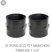 Superfish D. SF POND ECO *E* MANCHON TARAUDE 1 1/2” Pièces détachées pour Pond Eco Plus E 3500 07070490